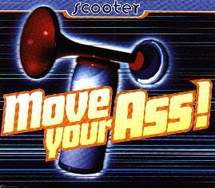 Move Your Ass.